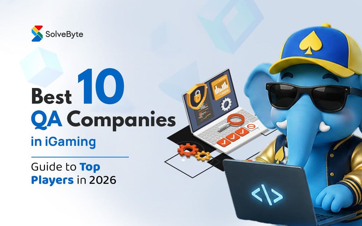 10 Best iGaming QA Companies: Guide to Top Players in 2026