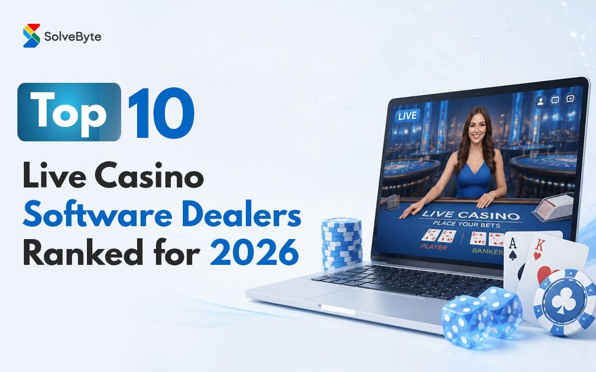 Top 10 Best Live Dealer Casino Software Providers in 2026